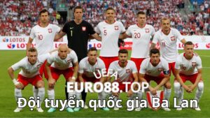 Thông tin sơ lược về đội tuyển quốc gia Ba Lan