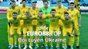 Thông tin tổng quan về đội tuyển bóng đá quốc gia Ukraine